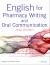 English for Pharmacy Writing and Oral Communication