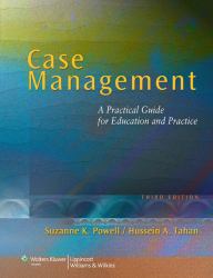 Case Management : A Practical Guide for Education and Practice