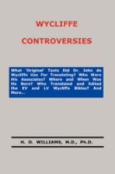 Wycliffe Controversies