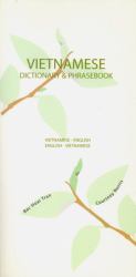 Vietnamese-English/English-Vietnamese Dictionary and Phrasebook