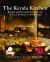 The Kerala Kitchen, Expanded Edition : Recipes and Recollections from the Syrian Christians of South India