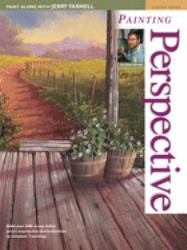 Paint along with Jerry Yarnell Vol. 7 : Painting Perspective