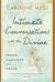 Intimate Conversations with the Divine : Prayer, Guidance, and Grace