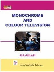 Monochrome and Colour Television