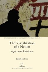 The Visualization of a Nation : Tàpies and Catalonia