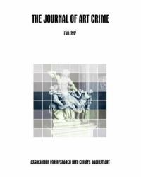 The Journal of Art Crime: Fall 2017 (Volume 18)