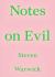 Notes on Evil