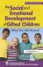 The Social and Emotional Development of Gifted Children : What Do We Know?