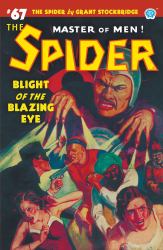 The Spider #67 : Blight of the Blazing Eye