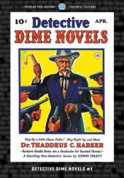 Detective Dime Novels #1 : Facsimile Edition