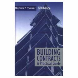 Building Contracts : A Practical Guide