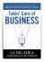 Takin' Care of Business : The BIG IDEA for Small Business