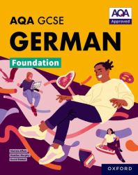 AQA Approved GCSE German Foundation Student Book