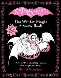 Isadora Moon: the Winter Magic Activity Book