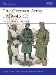 German Army 1939-45 (3): Eastern Front 1941-43