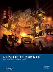 Fistful of Kung Fu - Hong Kong Movie Wargame Rules