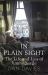 In Plain Sight : The Life and Lies of Jimmy Savile