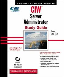 CIW : Server Administrator. Exam 1D0-450