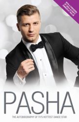 Pasha : The Autobiography of TV's Hottest Dance Star