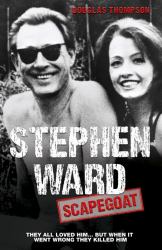 Stephen Ward : Scapegoat