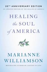 Healing the Soul of America - 20th Anniversary Edition