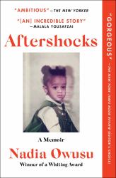 Aftershocks : A Memoir