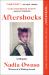 Aftershocks : A Memoir