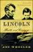 Abraham Lincoln, a Man of Faith and Courage : Stories of Our Most Admired President