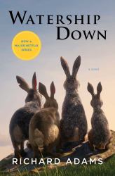 Watership Down : A Novel