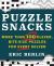 Puzzlesnacks : More Than 100 Clever, Bite-Size Puzzles for Every Solver