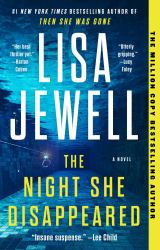 The Night She Disappeared : A Novel