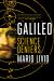 Galileo : And the Science Deniers