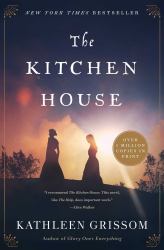 The Kitchen House : A Novel