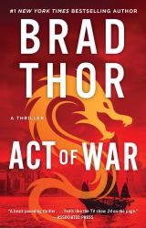 Act of War : A Thriller