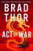 Act of War : A Thriller