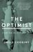 The Optimist : A Case for the Fly Fishing Life