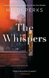 The Whispers : A Novel