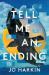 Tell Me an Ending : A Novel