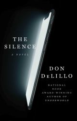 The Silence : A Novel