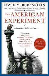 The American Experiment : Dialogues on a Dream