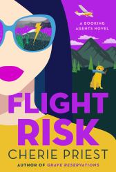 Flight Risk : A Novel