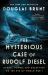 The Mysterious Case of Rudolf Diesel : Genius, Power, and Deception on the Eve of World War I