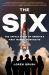 The Six : The Untold Story of America's First Women Astronauts