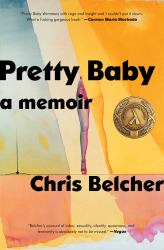 Pretty Baby : A Memoir