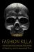 Fashion Killa : How Hip-Hop Revolutionized High Fashion