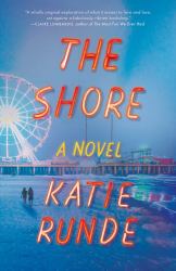 The Shore : A Novel