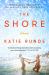 The Shore : A Novel