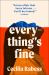 Everything's Fine : A Novel