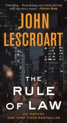 The Rule of Law : A Novel