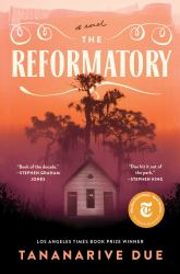 The Reformatory : A Novel